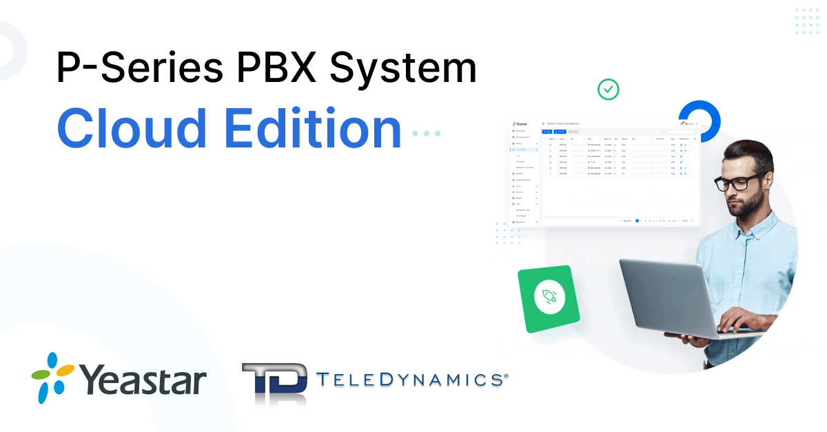 Yeastar’s P-Series Cloud Edition PBX System